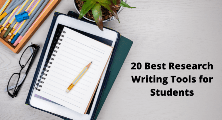 20 Best Research Writing Tools for Students - Techin gulf