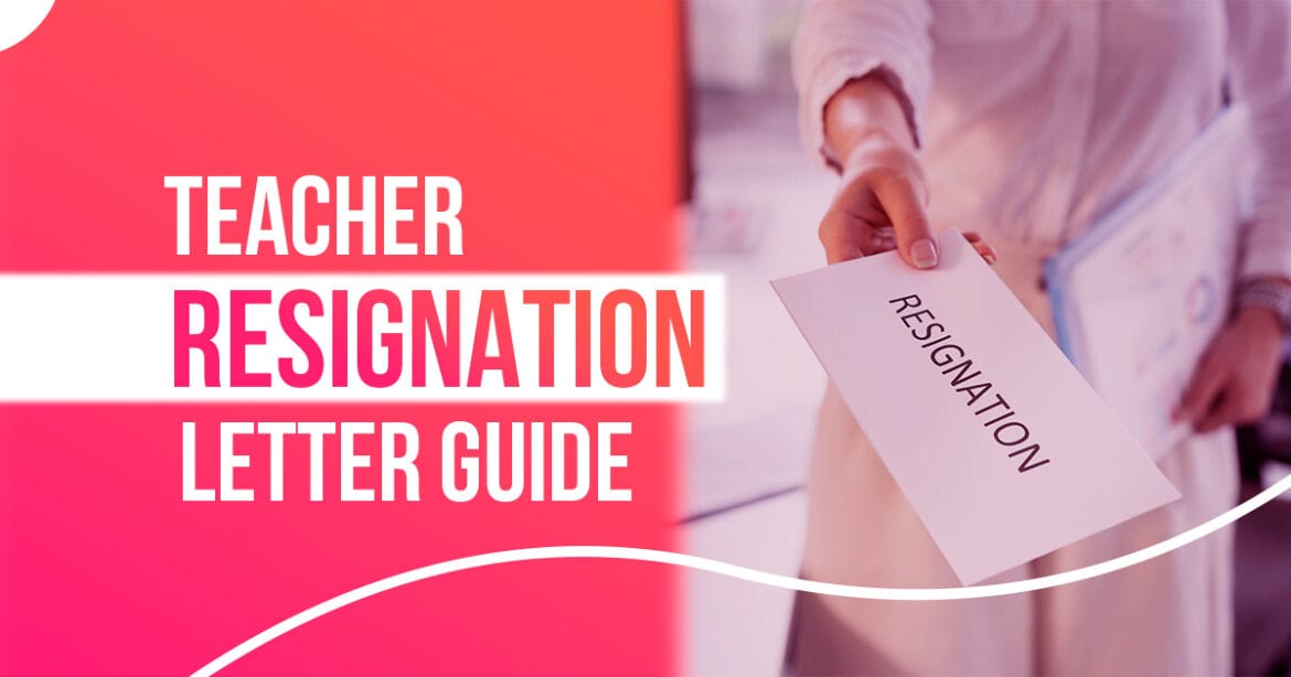 Teacher Resignation Letter